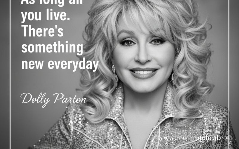 Dolly Parton quote about continuous learning and new experiences for women.