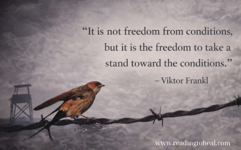 Viktor Frankl quote about inner freedom and choice, symbolized by a bird on barbed wire