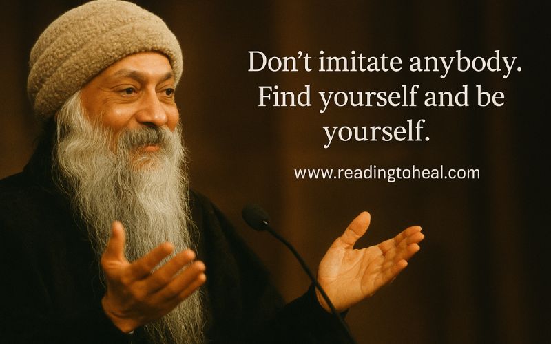 Osho teaching quote about being yourself and not imitating