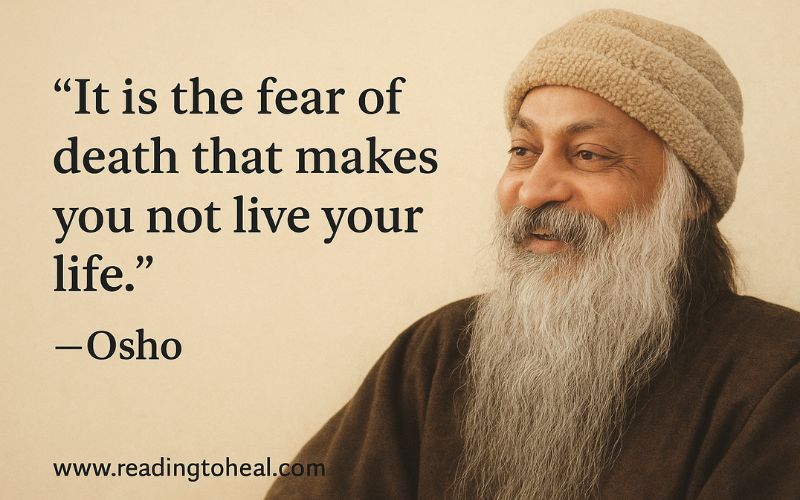 Osho smiling quote about fear of death and living life