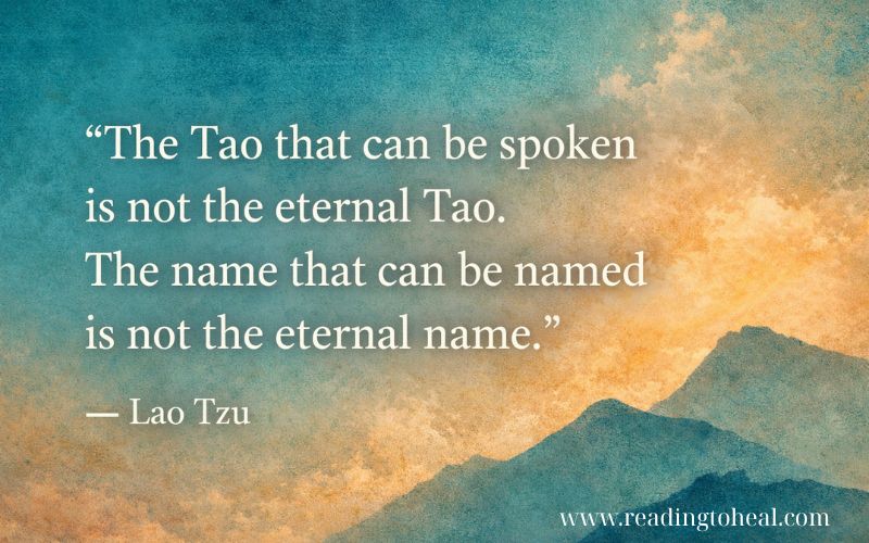 Inspirational quote from the Tao Te Ching by Lao Tzu about the eternal Tao and the limits of language