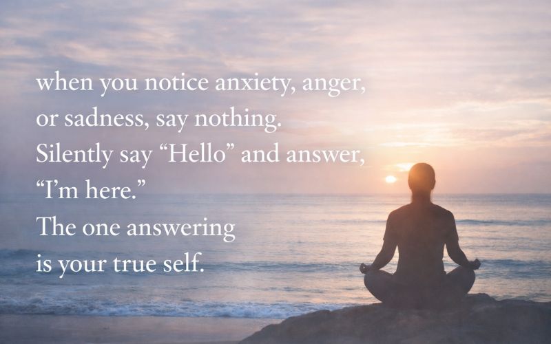 Mindfulness quote from The Untethered Soul about observing anxiety and reconnecting with the true self