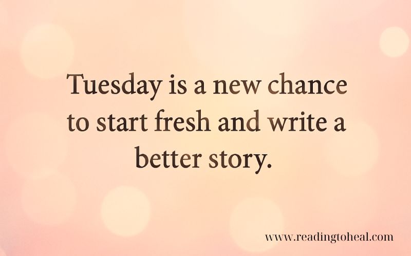 46+ of the Best and Most Meaningful Tuesday Motivational Quotes for Work