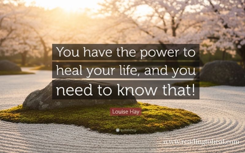 Louise Hay quote 'You have the power to heal your life, and you need to know that!' placed over a peaceful Zen rock garden during sunset.