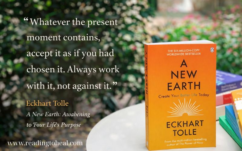 Eckhart Tolle quote about accepting the present moment, A New Earth book orange cover background, mindfulness and presence theme, 16:9 quote image
