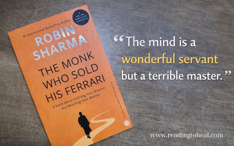The Monk Who Sold His Ferrari book cover with the quote 'The mind is a wonderful servant but a terrible master' - best quotes from the monk who sold his ferrari.