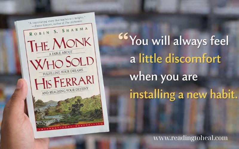 Robin Sharma's book with an inspirational quote about installing new habits - best quotes from the monk who sold his ferrari.