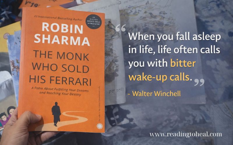 Quote about wake-up calls in life from Walter Winchell featured with The Monk Who Sold His Ferrari book
